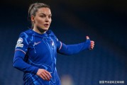欧冠赛场惊天逆转！切尔西女足3-0曼城强势晋级四强
